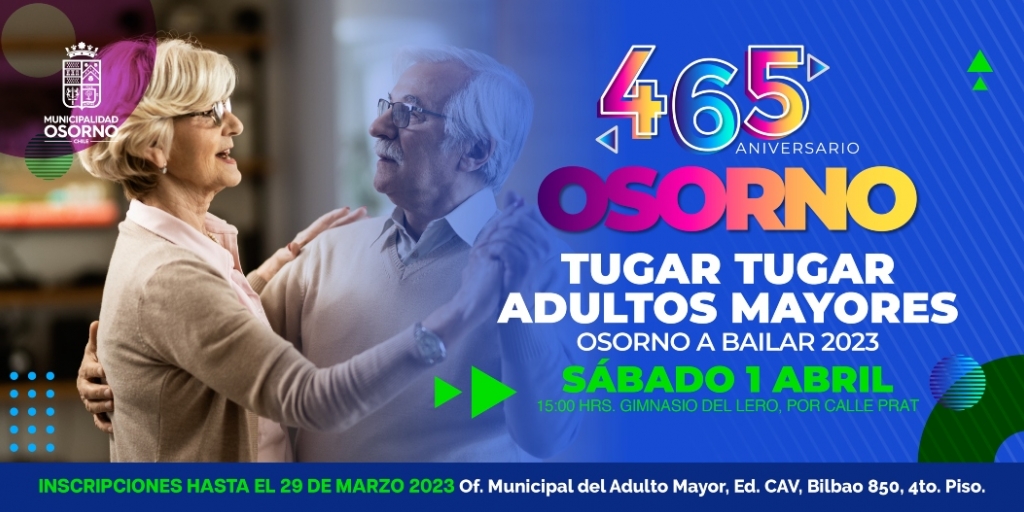  TUGAR TUGAR ADULTOS MAYORES DE OSORNO A BAILAR 2023”