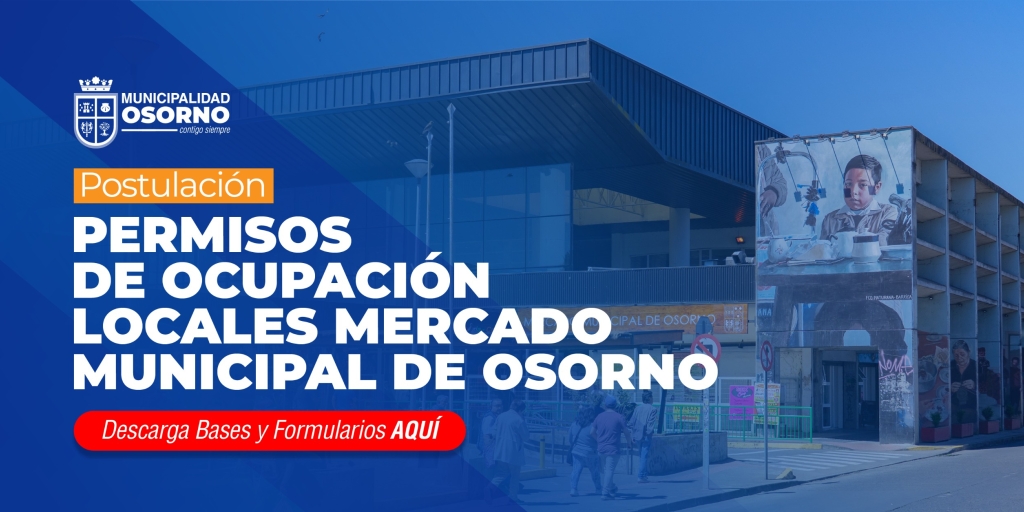  Permisos de Ocupación de Locales en el Mercado Municipal de Osorno 